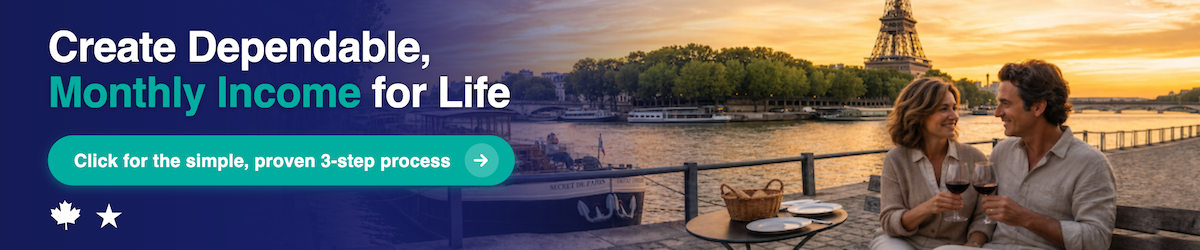 Create dependable monthly income for life